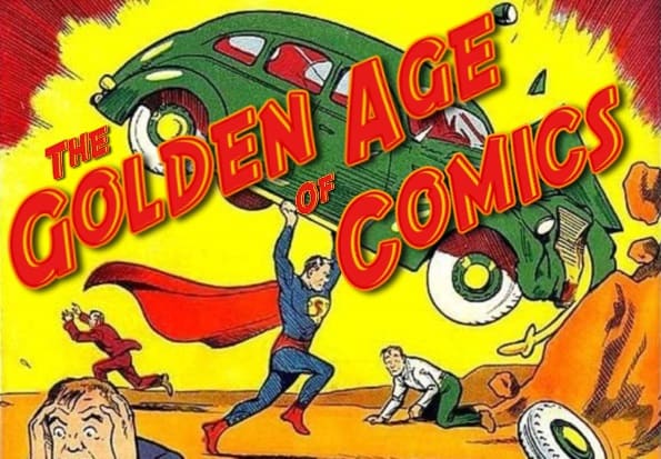 The Golden Age of Superheroes