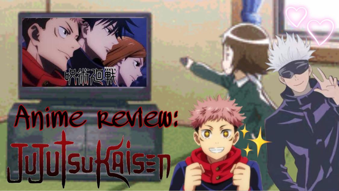 Jujutsu Kaisen Anime Review 