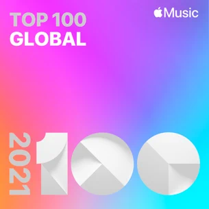Apple Music Releases The 2021 List of Most Streamed Songs Globally